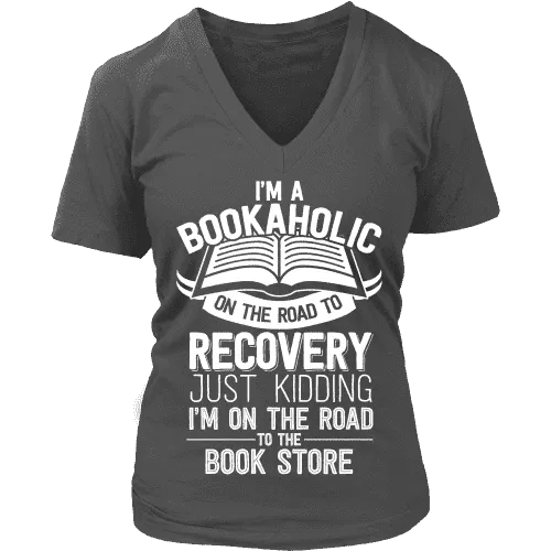 I'm a Bookaholic V-neck