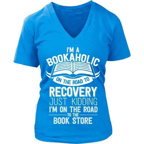 I'm a Bookaholic V-neck